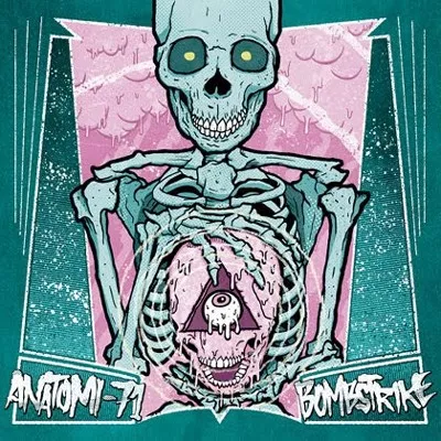 ANATOMI - 71 / BOMBSTRIKE - Split EP