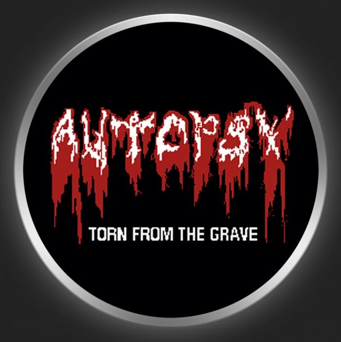 AUTOPSY - Torn From The Grave Button