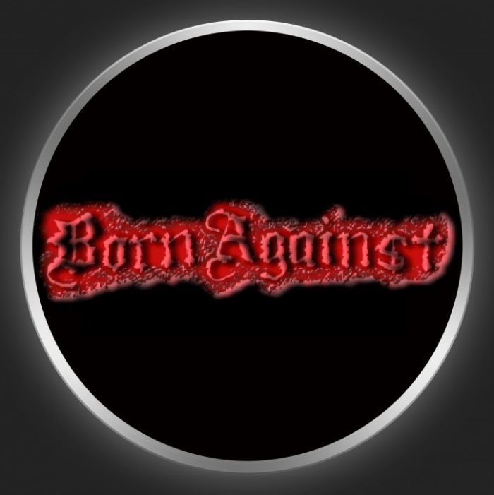 BORN AGAINST - Red Logo On Black Button