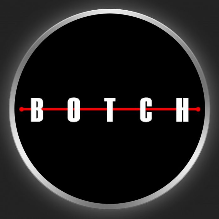 BOTCH - White Logo 1 On Black Button