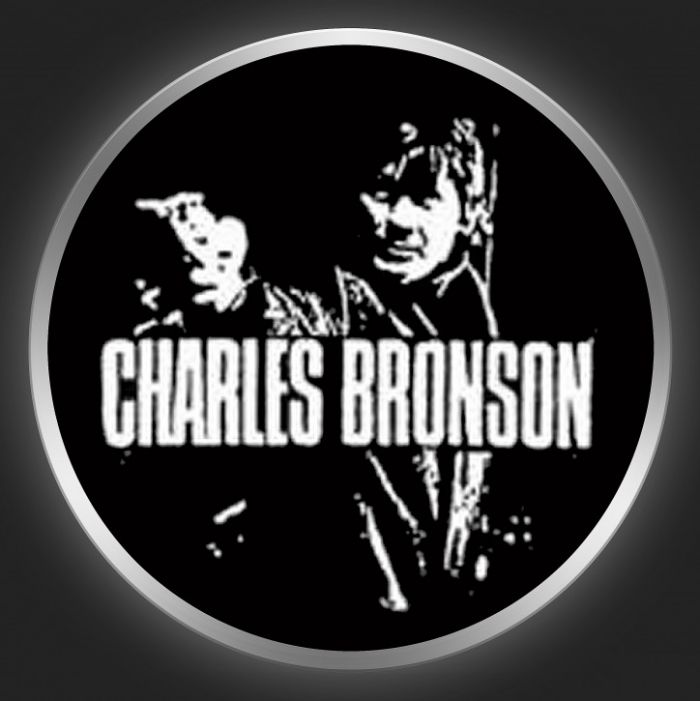 CHARLES BRONSON - Charles Bronson Button