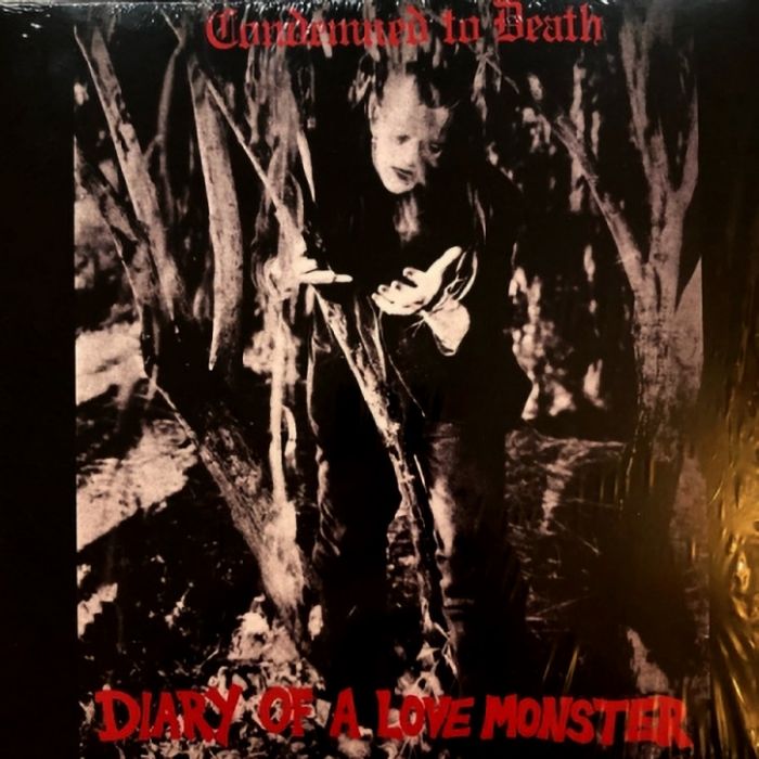 CONDEMNED TO DEATH - Diary Of A Love Monster LP