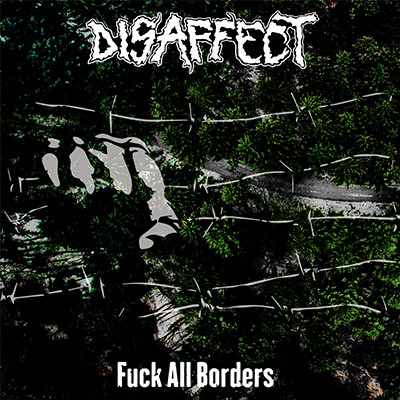 DISAFFECT / SANCTUS IUDA - Fuck All Borders Split LP (Red / Black)