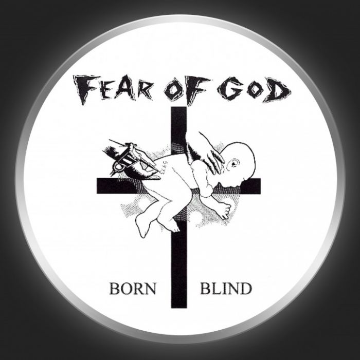 FEAR OF GOD - Born Blind Button