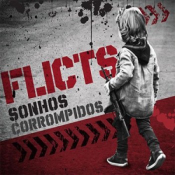 FLICTS - Sonhos Corrompidos 10"