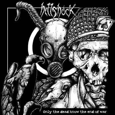 HELLSHOCK - Only The Dead Know The End Of The War LP