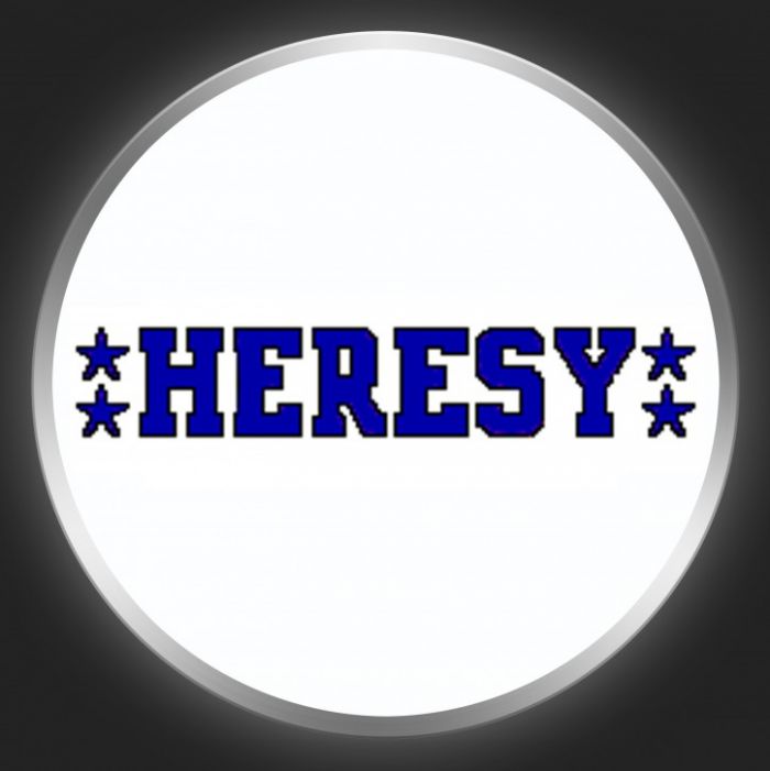HERESY - Blue Logo On White Button