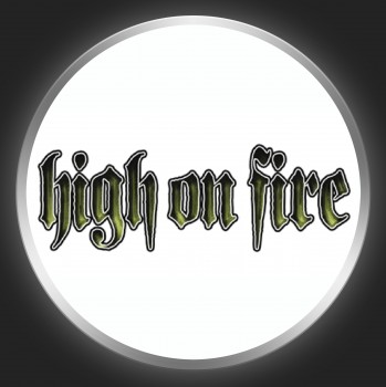 HIGH ON FIRE - Green Logo On White Button
