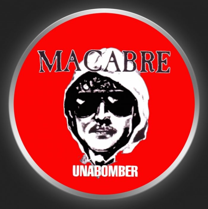 MACABRE - Unabomber Button