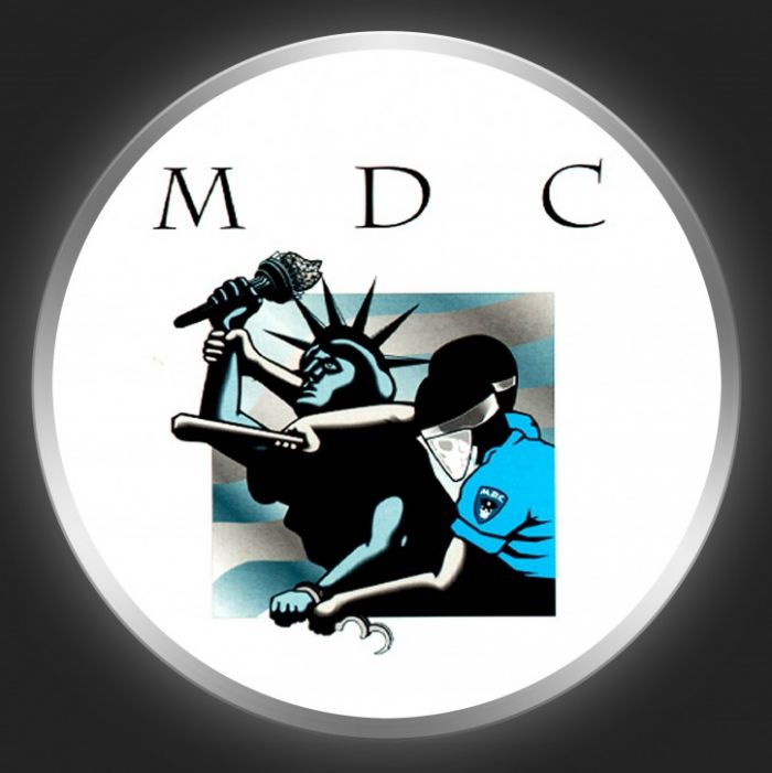 M.D.C. - Statue Of Liberty Button