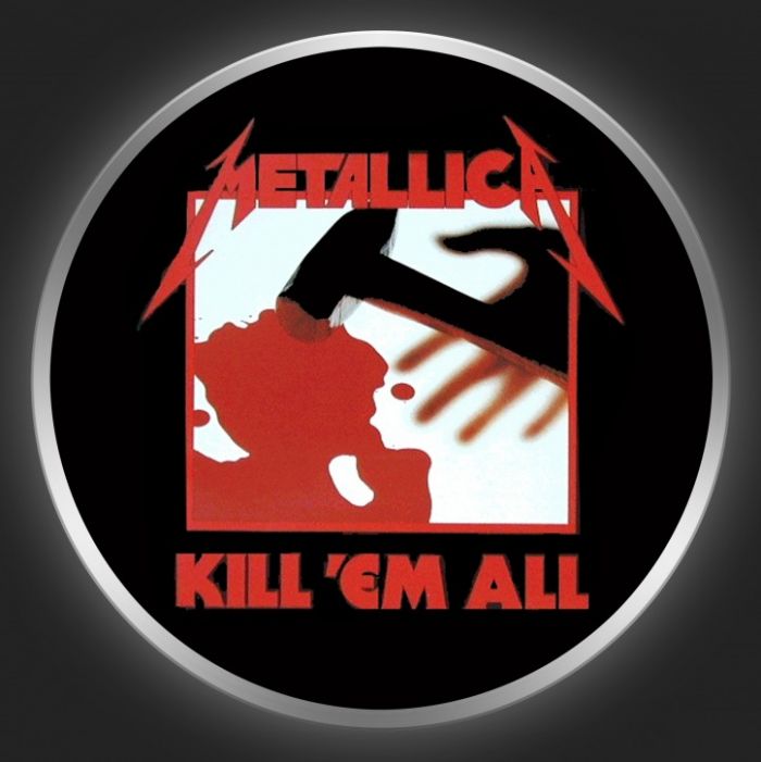 METALLICA - Kill ´Em All Button