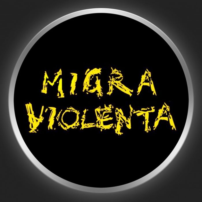 MIGRA VIOLENTA - Yellow Logo On Black Button