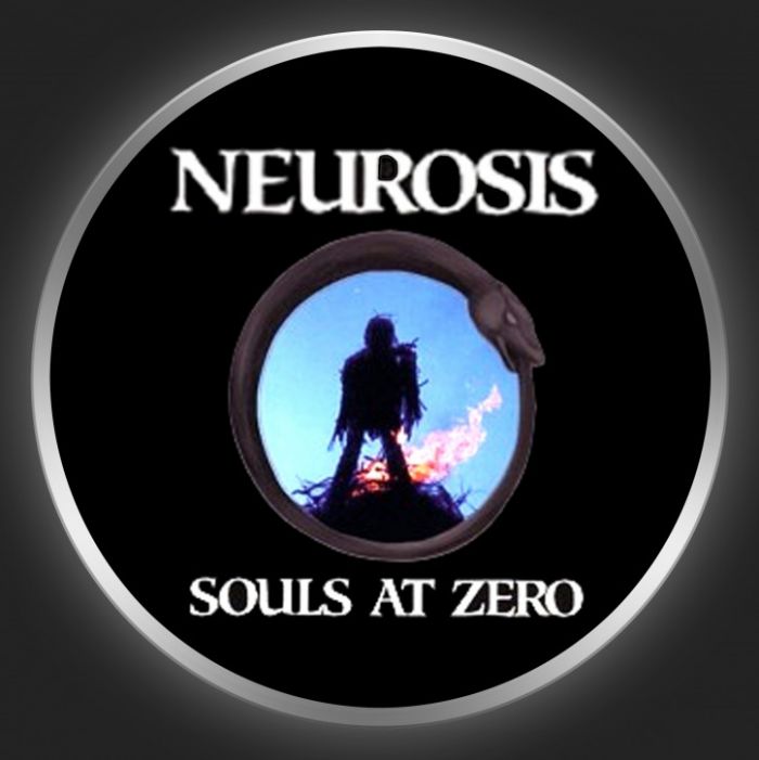 NEUROSIS - Souls At Zero Button