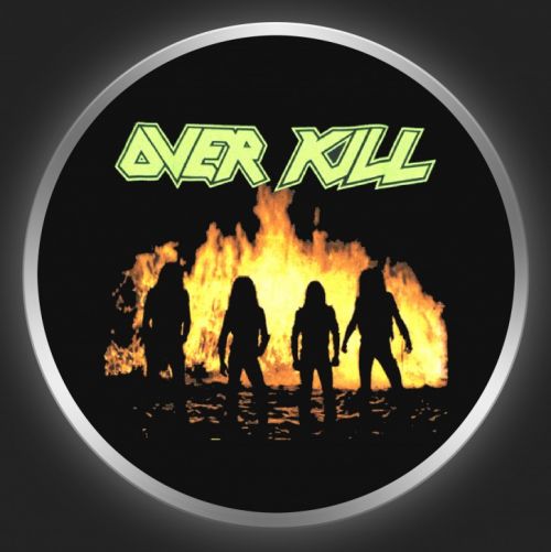 OVERKILL - Feel The Fire Button