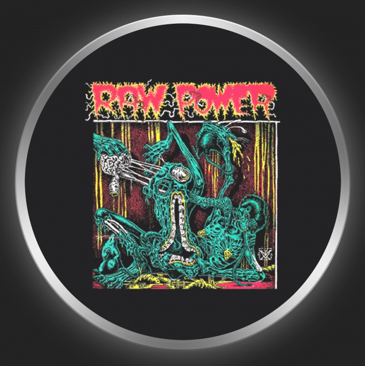 RAW POWER - After Your Brain Button