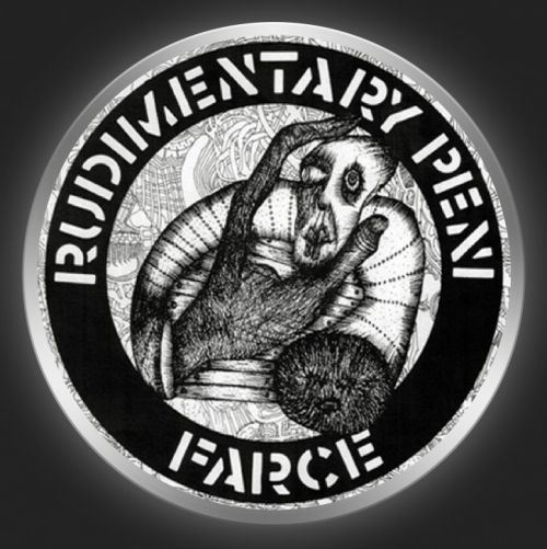 RUDIMENTARY PENI - Farce Button