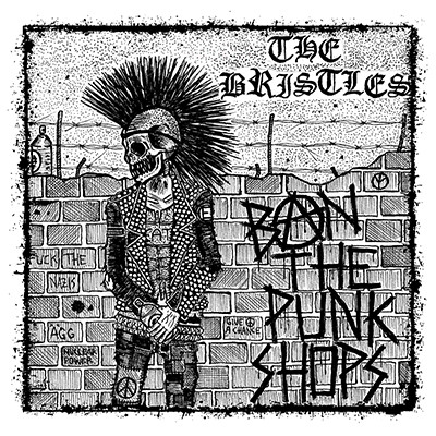 THE BRISTLES - Ban The Punkshops LP (TO BE OUT IN JUNE 2021)