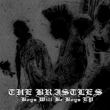 THE BRISTLES - Boys Will Be Boys EP (Two Colour Split: Gold / Transparent)