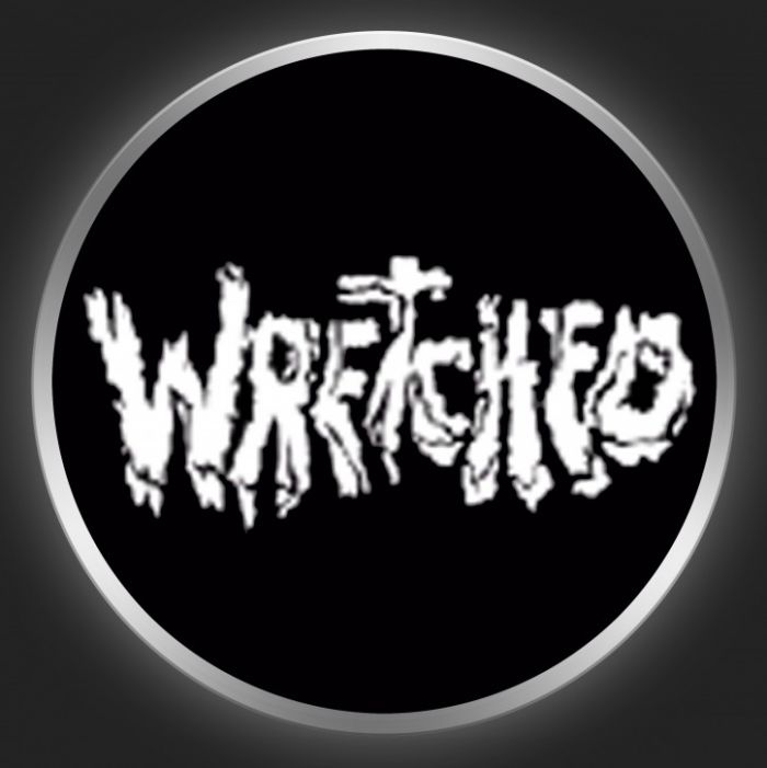 WRETCHED - White Logo On Black Button